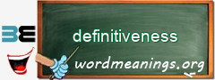 WordMeaning blackboard for definitiveness